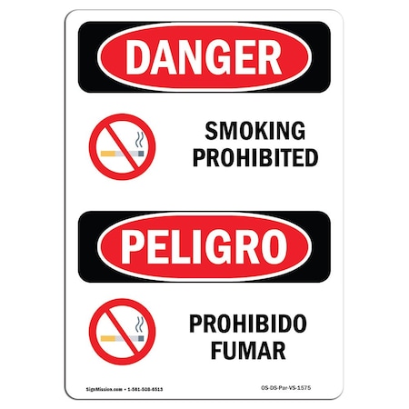 Signmission OSHA Danger Sign, Smoking Prohibited Bilingual, 10in X 7in Decal, 7" W, 10" L, Bilingual Spanish OS-DS-D-710-VS-1575
